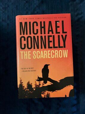 The Scarecrow by Michael Connelly